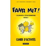 L'allemand à l'école élémentaire : Cours moyen, cahier d'activités niveau 1 (cahier de l'élève)