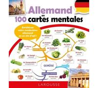 L'allemand En 100 Cartes Mentales - Enrichissez Votre Vocabulaire Allemand En Un Clin D'oeil !