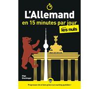 L'allemand en 15 minutes par jour pour les Nuls