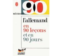 L'allemand en 90 leçons et en 90 jours