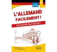 L'allemand facilement - Initiation pour vrais débutants - A1 - Wolfgang Hammel - Ellipses - broché - Méthode de langue