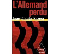 L'allemand Perdu - La Première Enquête De Mathurin Capitaine