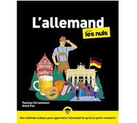L'allemand pour les Nuls 3e édition Paulina Christensen (Auteur), Anne Fox (Auteur), Claude Raimond (Traduction)