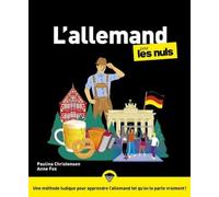 L'Allemand pour les Nuls : Livre pour apprendre l'allemand, Découvrir les bases de l'allemand pour débutant, Assimiler l'allemand et le vocabulaire allemand pas à pas