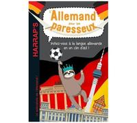 L'allemand Pour Les Paresseux - Niveau A1-A2