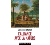 L'Alliance avec la nature - Catherine Chalier - Cerf - broché - Essai