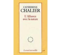 L'alliance avec la nature - - Catherine Chalier - Cerf - Livre