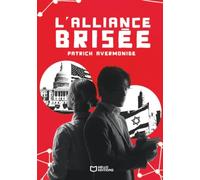 L'Alliance brisée