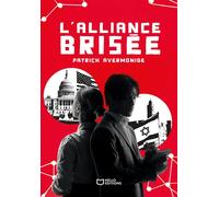 L'Alliance brisée - Patrick Avermonide - Hello - broché - Roman