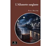 L'ALLUMETTE SANGLANTE
