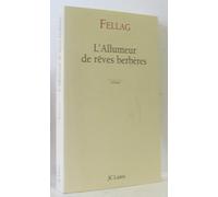 L'allumeur de rêves berbères