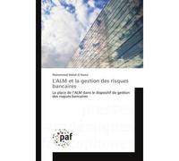 L'ALM et la gestion des risques bancaires - Mohammed El Hamzi - P.academiques Francophones - broché - Essai