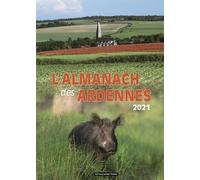 L'almanach Des Ardennes - Edition 2021