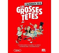 L'almanach des Grosses Têtes 2018