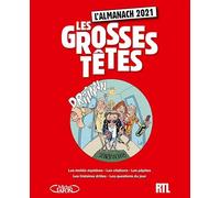 L'Almanach des Grosses Têtes 2021