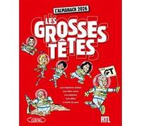 L'almanach des Grosses Têtes 2026 RTL (Auteur), Laurent Ruquier (Auteur)