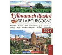 L'almanach Illustré De La Bourgogne