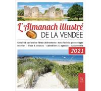 L'almanach Illustré De La Vendée - Edition 2021