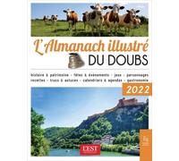 L'almanach Illustré Du Doubs - Edition 2022