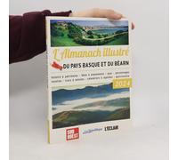 L'almanach illustré du Pays Basque et du Béarn 2024