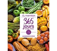 L'almanach Marmiton 2024 - 365 jours avec vous - Marmiton - Michel Lafon - cartonné - Almanach