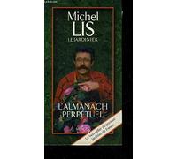 L'Almanach perpétuel de Michel Lis
