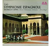 Lalo, Bronislav Gimpel, Munich Philharmonic, Fritz Rieger - Lalo, Bronislav Gimpel, Munich Philharmonic, Fritz Rieger: Symphonie Espagnole