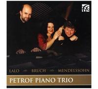 Lalo Bruch & Mendelssohn Piano Trios