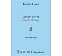 LALO E. - CONCERTO EN RE - VIOLONCELLE ET OCHESTRE