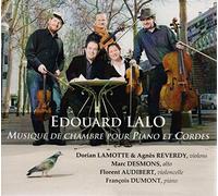 Lalo, Edouard : Musique de Chambre pour Piano et Cordes