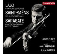 James Ehnes - Lalo: Symphonie Espagnole, Saint-Saëns: Violin Concerto No. 3