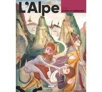 L'Alpe 106 - Crimes et châtiments - Collectif - Glénat - broché - Revue