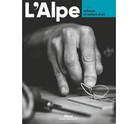 Collectif – L'Alpe 109 : Artisans et métiers d'art – Broché