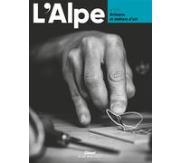 Collectif – L'Alpe 109 : Artisans et métiers d'art – Broché