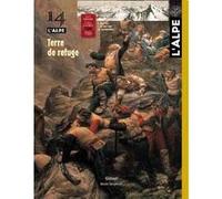 L'Alpe 14 - Terre de refuge Collectif (Auteur)