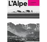 L'Alpe 96 - Le Vercors: Le Vercors. Montagne en partage