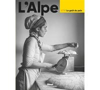 L'alpe 99 – Le Goût du Pain – Occasion – Glénat