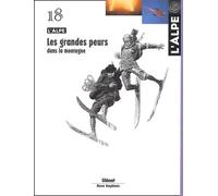 L'Alpe, numéro 18 : La Grande Peur dans la montagne