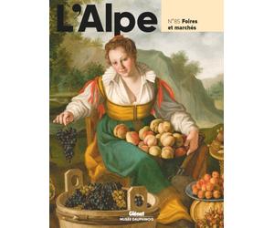 L'alpe - Tome 85 - Alpe - Tome 85 - Foires Et Marchés