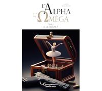 L'Alpha et l'Oméga - I. 2. Le Secret