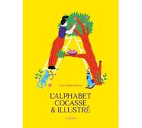 L'alphabet Cocasse & Illustré