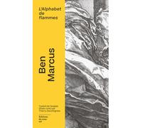 L'alphabet de flammes - Ben Marcus - Du Sous-Sol - broché - Roman