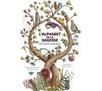 L'Alphabet de la sagesse – 26 contes du monde entier – Les Éditions Albin Michel