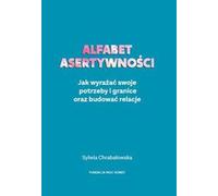 L'alphabet de l'affirmation de soi - Sylwia Chrabałowska (Buch auf Polnisch)