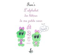 L'alphabet des bêtises de ma petite soeur