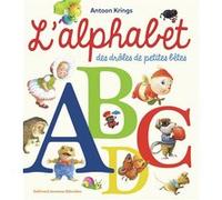 Antoon Krings – L'alphabet des drôles de petites bêtes – Album jeunesse, cartonné – Gallimard
