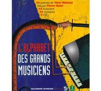 L'alphabet des grands musiciens Yann Walcker (Auteur)
