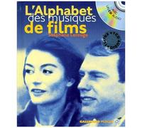 L'alphabet Des Musiques De Films - Avec Un Cd Audio
