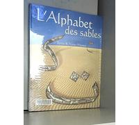 L'alphabet des sables: De l'alphabet arabe comme alphabet des sables...