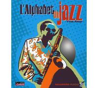 L'alphabet du jazz - Yvan Amar - Gallimard jeunesse - Livre CD - Document jeunesse CD